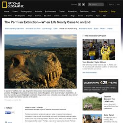 Permian Extinction Article, Mass Extinction Information, Park Tourism Facts