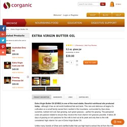 Extra Virgin Butter Oil