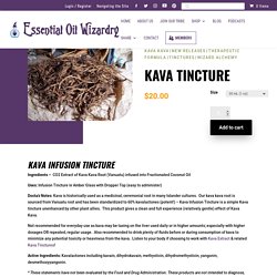 CO2 Extracted Kava Tincture - Essential Oil Wizardry