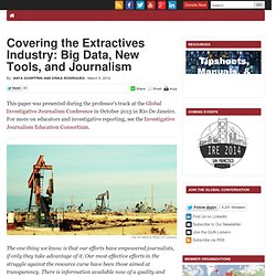 Covering the Extractives Industry: Big Data, New Tools, and Journalism