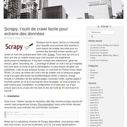 Scrapy, l’outil de crawl facile pour extraire des données