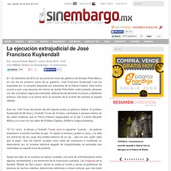 La ejecución extrajudicial de José Francisco Kuykendall