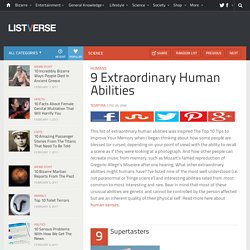 9 Extraordinary Human Abilities