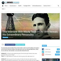 This Interview With Nikola Tesla From 1899 Reveals His Extraordinary Personality