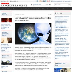 Les USA n"ont pas de contacts avec les extraterrestres!: Voix de la Russie