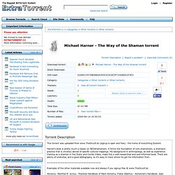 Michael Harner - The Way of the Shaman torrent - Other torrents - Other torrents