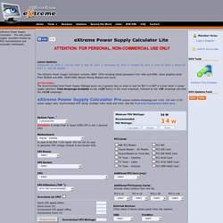 eXtreme Power Supply Calculator - The most trusted PSU Wattage Calculator