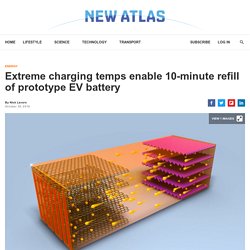 Extreme charging temps enable 10-minute refill of prototype EV battery