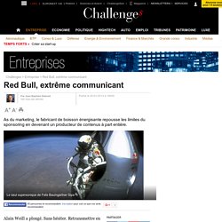 Red Bull, extrême communicant