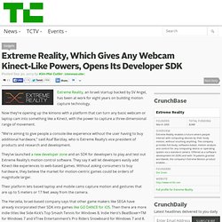 Extreme Reality, Which Gives Any Webcam Kinect-Like Powers, Opens Its Developer SDK - TechCrunch