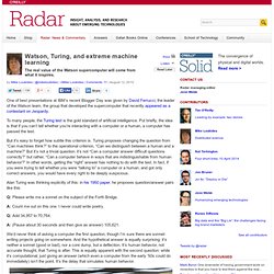 Watson, Turing, and extreme machine learning