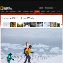 Extreme Photo of the Week