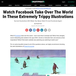 Watch Facebook Take Over The World (Polish cartoonist)