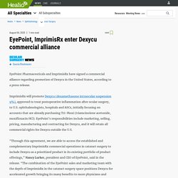 EyePoint, ImprimisRx enter Dexycu commercial alliance