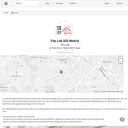 This webpage will tell you all the Fab Lab IED in Madrid