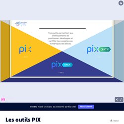 Les outils PIX par fabienjoubert19 sur Genially