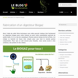 Fabrication d'un digesteur Biogaz -