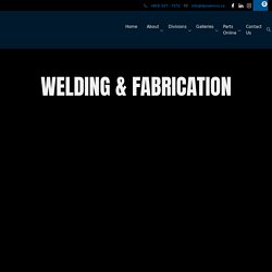 Welding Services - Fabrication