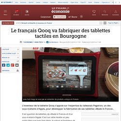 Le français Qooq va fabriquer des tablettes tactiles en Bourgogne