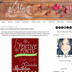 {Ella Claire}: Fabulous Free Festive Christmas Fonts