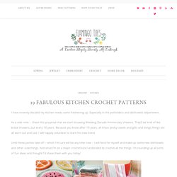19 Fabulous Kitchen Crochet Patterns -