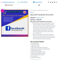 Buy USA Facebook Accounts - 100% Verified and Genuine Account