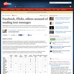 Facebook, Flickr, others accused of reading text messages