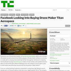Facebook In Talks To Acquire Drone Maker Titan Aerospace