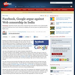 Facebook, Google argue against Web censorship in India