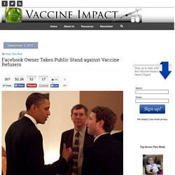 Facebook Owner Takes Public Stand against Vaccine Refusers