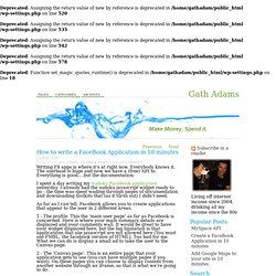 How to write a FaceBook Application in 10 minutes