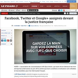 Facebook, Twitter et Google+ assignés devant la justice française