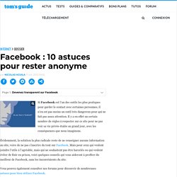 Facebook : 10 astuces pour rester anonyme