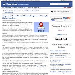 Huge Facebook Places Backlash Spreads Through Status Updates