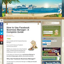How to Use Facebook Business Manager: A Complete Guide : Social Media Examiner