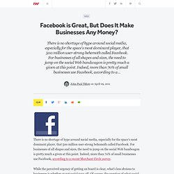 Facebook is Great, But Does It Make Businesses Any Money?