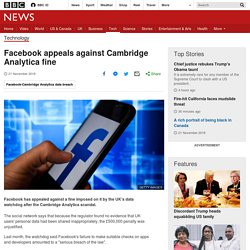 Facebook appeals against Cambridge Analytica fine
