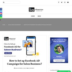 How to Set up Facebook AD Campaign for Salon Business?
