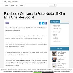 Facebook Censura la Foto Nuda di Kim. E' la Crisi dei Social
