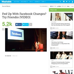 Fed Up with Facebook Changes? Try Friendio