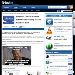 Facebook Classic: Chrome Extension for Getting the Old Facebook Back