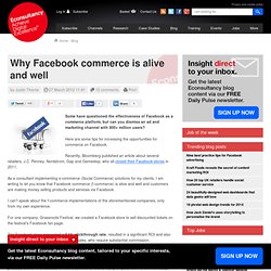Why Facebook commerce is alive and well