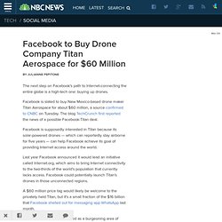 Facebook to Buy Drone Company Titan Aerospace for $60 Million
