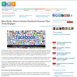 New Study: How to Create Facebook Content That Truly Engages
