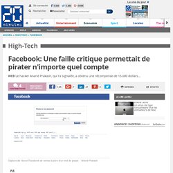 Facebook: Une faille critique permettait de pirater n'importe quel compte