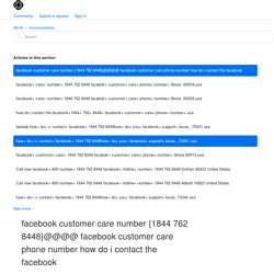 facebook customer care number {1844 762 8448}@@@@ facebook customer care phone number how do i contact the facebook – SEO8