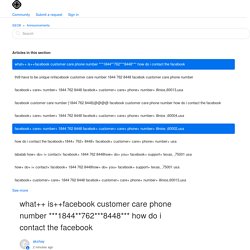 what++ is++facebook customer care phone number ***1844**762***8448*** how do i contact the facebook – SEO8