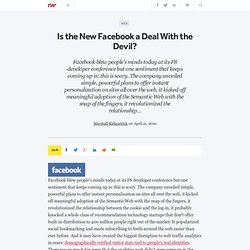 Is the New Facebook a Deal With the Devil?