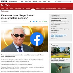 Facebook bans 'Roger Stone disinformation network'