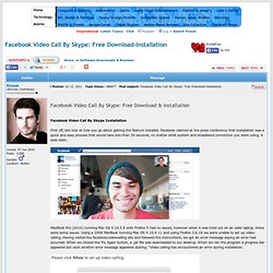 Facebook Video Call By Skype: Free Download-Installation : Software